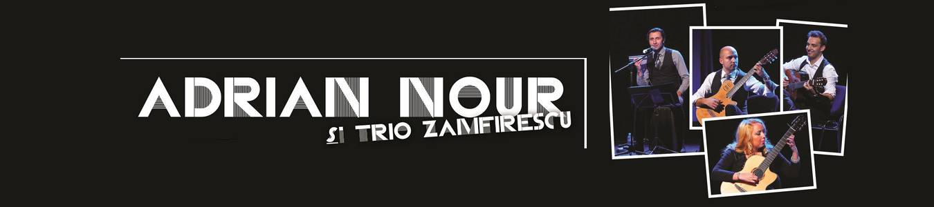 Concert Adrian Nour&Trio Zamfirescu