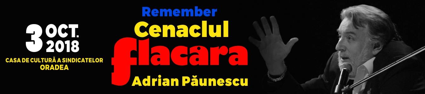 Remember Cenaclul Flacara