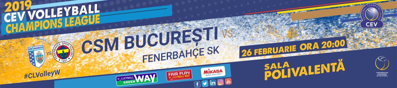 CSM BUCURESTI VS. FENERBAHCE SK