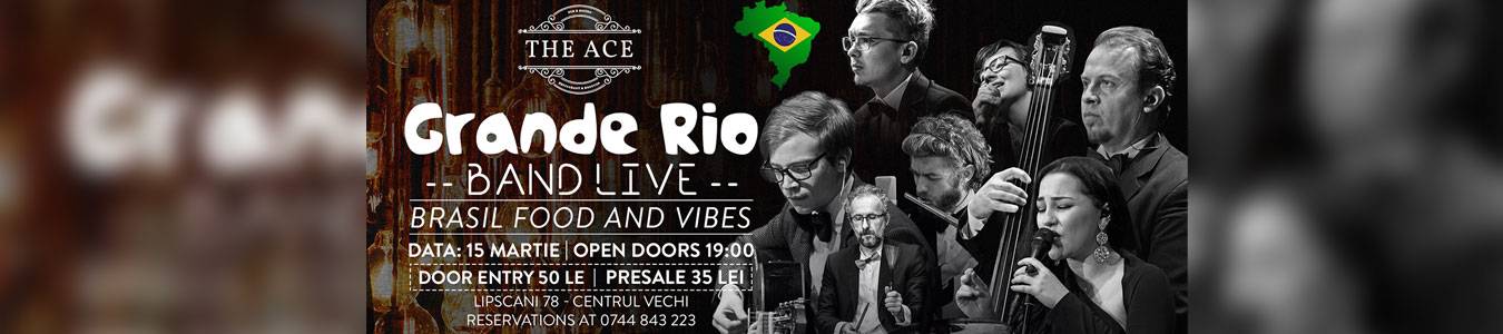 Grande Rio Band | Seara de muzica si gustari braziliene