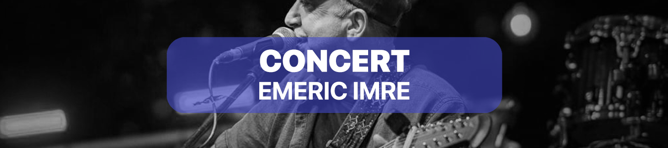 Concert Emeric Imre 