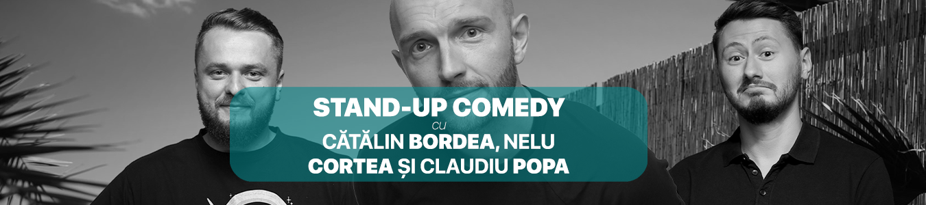 Stand-up Comedy cu Bordea si Nelu Cortea 