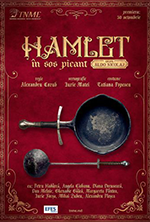 Hamlet in sos picant   - Teatrul National Chisinau