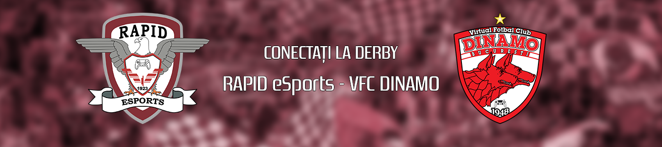 Conectati la Derby: Rapid eSports vs. VFC Dinamo