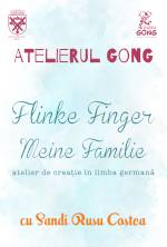 Atelier de creatie in limba germana „Flinke Finger” – Familia mea