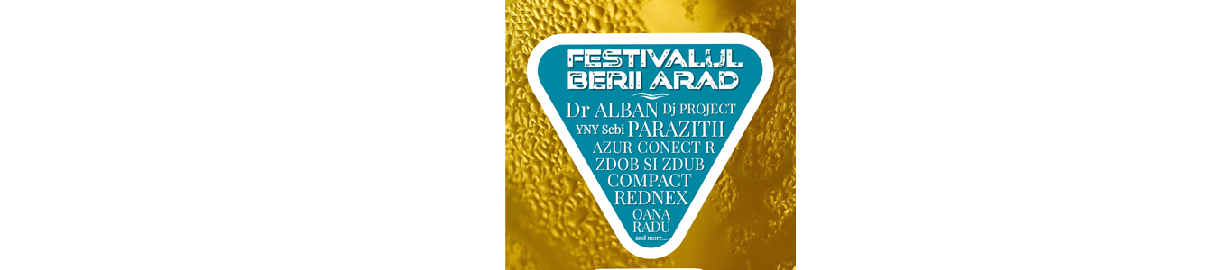 Festivalul Berii Arad 2022