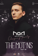NOA Closing PARTY - Special Guest - THE MOTANS