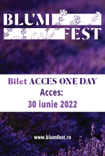 BLUMFEST - ACCES ONE DAY - 30 iunie