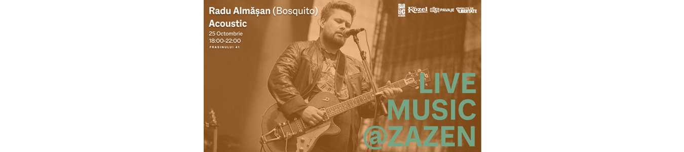 LIVE MUSIC @ ZAZEN | Radu Almasan (Bosquito) Acoustic