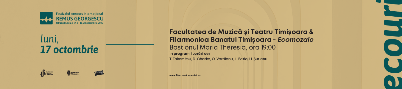 Recital al studentilor FMTT & Filarmonica Banatul Timisoara - Ecomozaic - Festivalul REMUS GEORGESCU