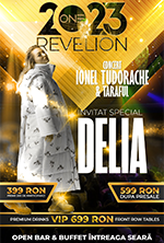 REVELION 2023 w/Invitat Special DELIA/ Ionel Tudorache & Taraful