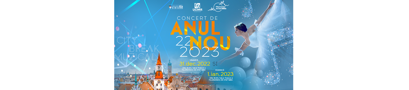 Concertul de Anul Nou de la Sibiu – CityBreak Muzical