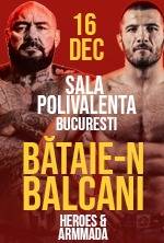 Gala Heroes MMA - Bataie-n Balcani