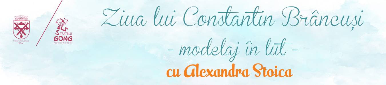 Atelier pentru miniArtisti - Ziua lui Constantin Brancusi – modelaj in lut