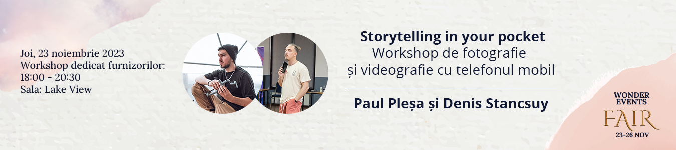 Paul Plesa & Denis Stancsuy: Storytelling in your pocket. Workshop de fotografie si videografie cu telefonul mobil