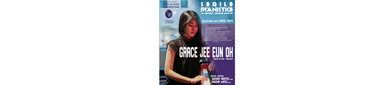 SERILE PIANISTICE - Grace Jee Eun Oh (Coreea de Sud) 