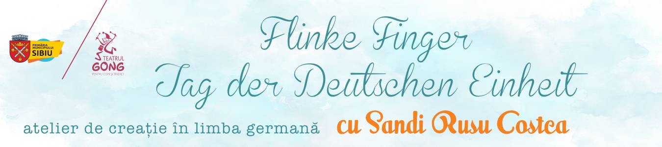 Atelierul de creatie „Flinke Finger” – Ziua Mondiala a Germaniei