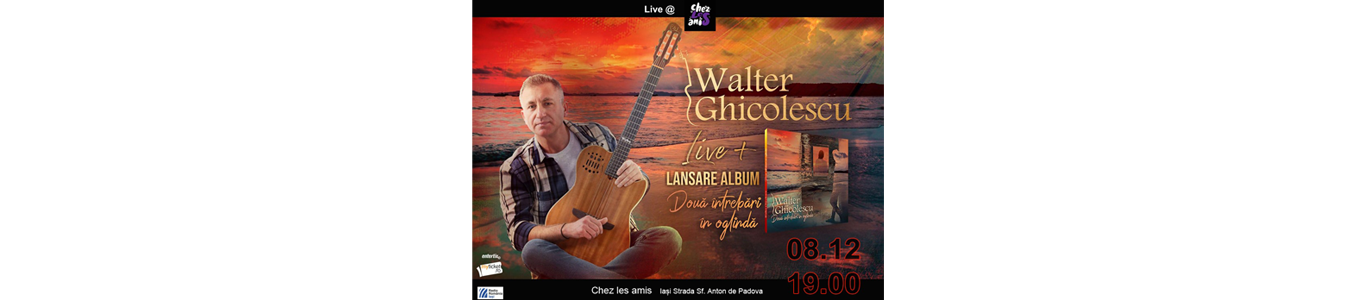 Walter Ghicolescu live @ Chez Les amis