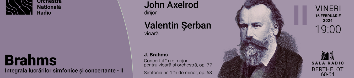 Integrala Brahms - Valentin Serban- John Axelrod 