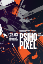 Psihodrom Records presents PSIHOPIXEL Live Session