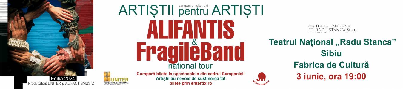 Sibiu - Artistii pentru Artisti - Alifantis & FragileBand