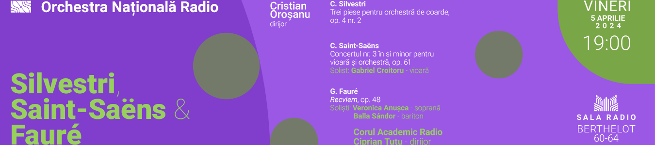ORCHESTRA NATIONALA RADIO - Saint-Saëns- Fauré