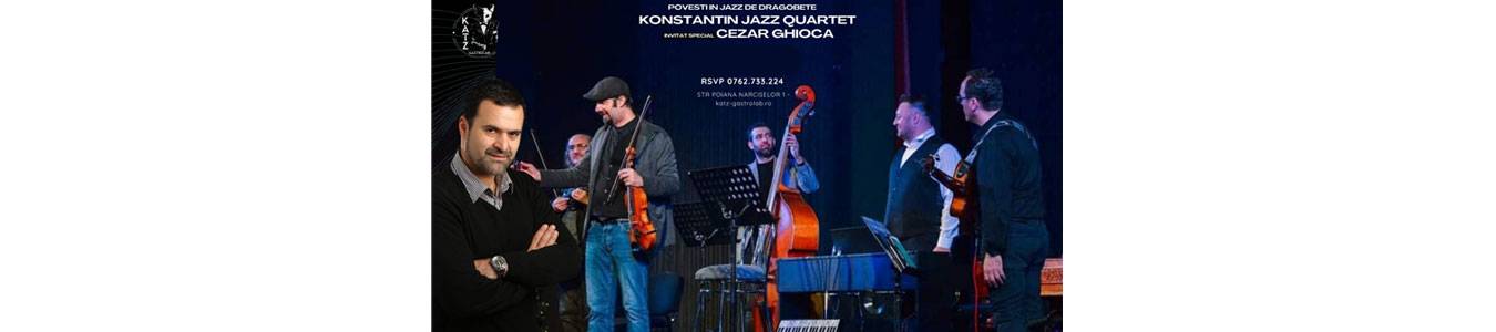Povesti in jazz cu Cezar Ghioca si Alexandra Craescu alaturi de Konstantin Mirea Quartet