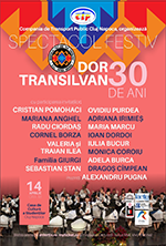 Spectacol Festiv Dor Transilvan 30 de ani