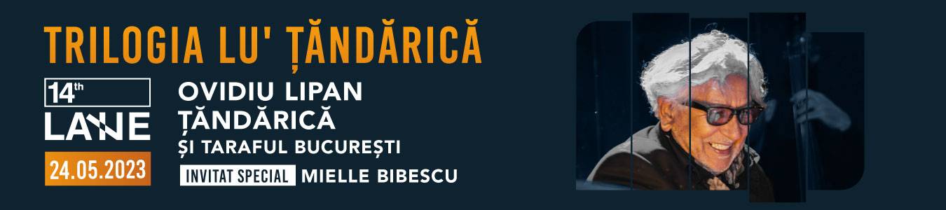 Ovidiu Lipan Tandarica & Taraful Bucuresti – Invitat Special Mielle Bibescu